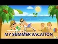 Download Lagu My Summer Vacation