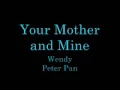 Your Mother and Mine lyrics