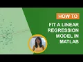 How to Fit a Linear Regression Model in MATLAB