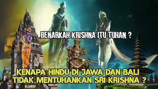 Download Kenapa Hindu di Jawa \u0026 Bali tidak ada pemujaan kepada Krishna  || Benarkah Krishna adalah Tuhan  MP3