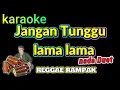 Lagu JANGAN TUNGGU LAMA LAMA - CICI PARAMIDA - KARAOKE KOPLO RAMPAK