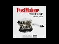 Post Malone - Go Flex (BNYKS Remix)
