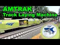 Amazing Machines A Look at Amtrak P-811 MOW Track Laying System Crew Placing Concrete Ties