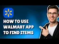 HOW TO USE WALMART APP TO FIND ITEMS IN STORE STEP-BY-STEP GUIDE 2026