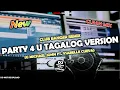 Download Lagu Party 4 U - Ysabelle Cuevas ( Tagalog Version) | Club Banger Remix 2025 | Dj Michael John