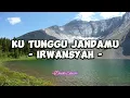 Download Lagu Irwansyah - Ku Tunggu Jandamu (Lirik Lagu)
