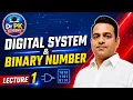 Digital System Binary Number System Digital Electronics Number Systems Explained