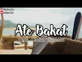 Download Lagu LAGU SASAK KARAOKE || Ate Bakat - Cilokak Sasak