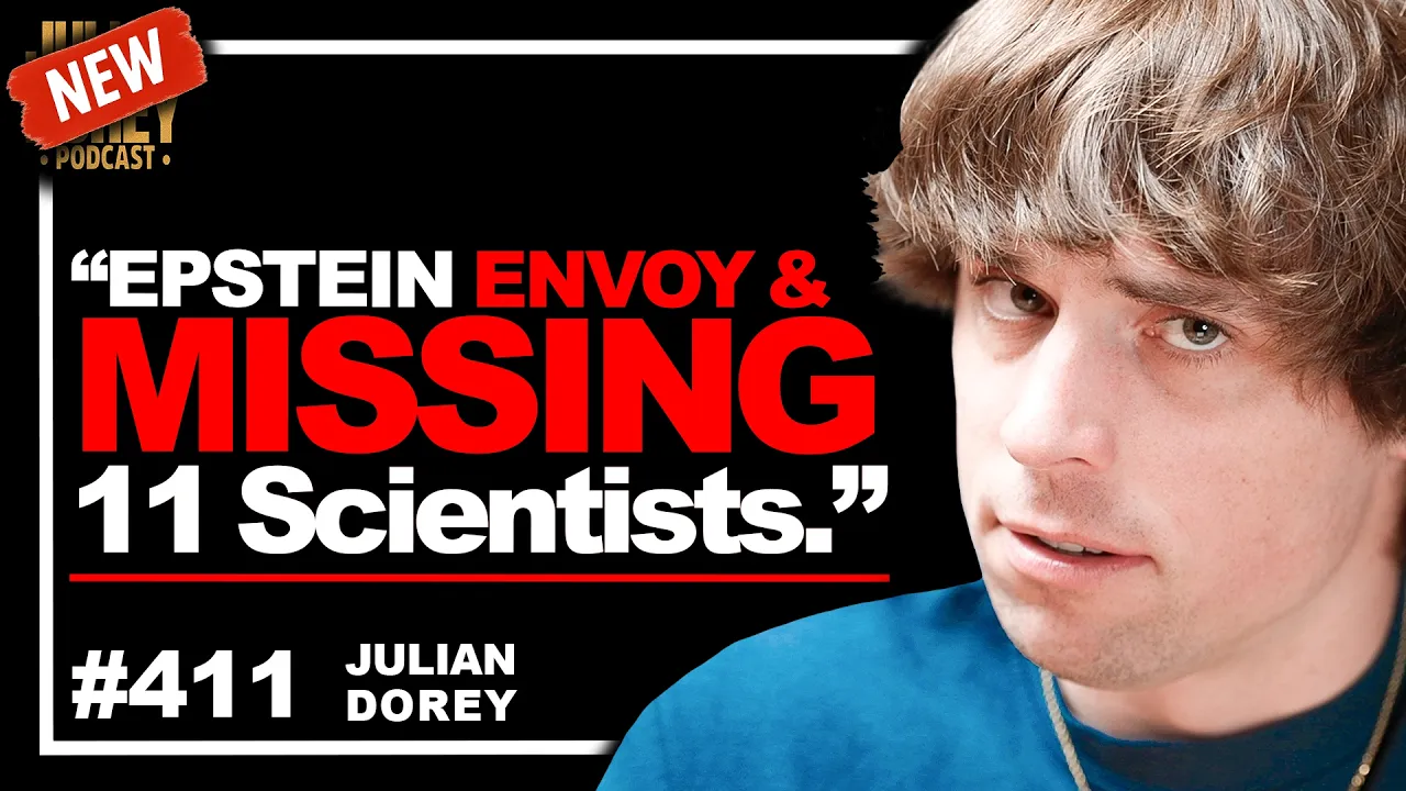 MISSING 11 "Scientists," Epstein's Iran Negotiator & UFO Lies | Julian Dorey • 411