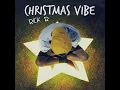 Christmas Vibe