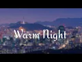 Download Lagu 🌼Warm Night - Lakey Inspired🌼 Backsound Aesthetic | Backsound No Copyright | Music