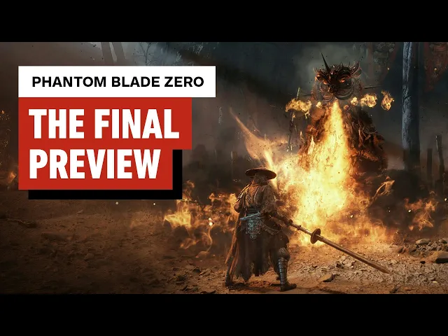 I Played 6 Hours of Phantom Blade Zero and Can’t Stop Thinking About It | IGN Preview