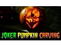JOKER PUMPKIN CARVING feat My Brother