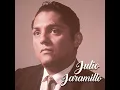 Julio Jaramillo  Rondando Tu Esquina