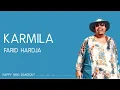 Farid Hardja - Karmila (Lirik)