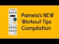 Pamela's NEW Workout Tips Compilation - ALM017