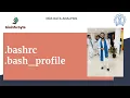 Linux terminal bashrc and bash - profile Creating Alias commands