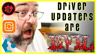 STOP USING DRIVER UPDATERS