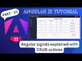 Angular signals explained with CRUD actions Angular 21 tutorial part - 10