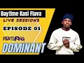 Download Lagu EP01 ll Daytime Kasi Flava Live Sessions ll Feat DOMINANT