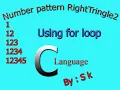 Number pattern 2 c programming for loop By S k