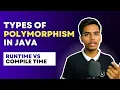 Types Of Polymorphism in Java - Runtime vs Compile Time Polymorphism in Java