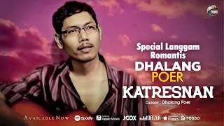 Download Dhalang Poer - Katresnan [OFFICIAL] MP3