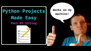 Python Tutorial - Projects Made Easy Part Continuous Integration Testing