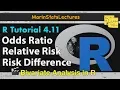 Odds Ratio Relative Risk Risk Difference with R R Tutorial 4 11 MarinStatsLectures