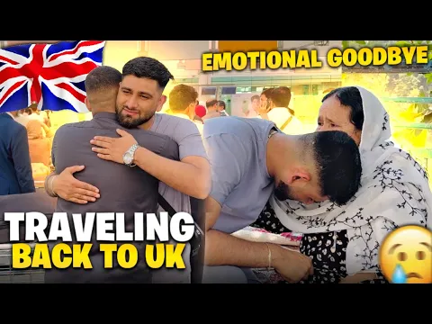 Download MP3 EMOTIONAL GOODBYE 🥹|| Travelling back to Uk 🇬🇧