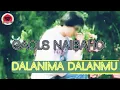 Lagu DALANIMA DALANMU - GAOLS NAIBAHO