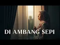 Download Lagu Di Ambang Sepi
