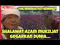 Lagu 🇮🇩🇲🇾SAKRAL MERINDING‼️SHALAWAT ADEK AZAM MUKJIZAT HAMPIR MENGUNDANG AIR MATAKU.ALLAH LINDUNGILAH DIA