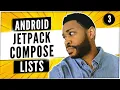 Jetpack Compose Lists - Android development with kotlin