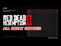 ALL RED DEAD REDEMPTION 2 CHEAT CODES ALL 27 CHEAT CODES GUIDE