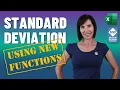 Standard Deviation in Excel using the NEW Functions