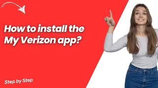 How to install the My Verizon app - Step by Step