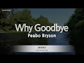 Download Lagu Peabo Bryson-Why Goodbye (Karaoke Version)