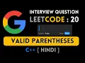 Leetcode 20 Valid Parentheses C Hindi Abhishek Khare