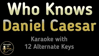 daniel caesar who knows karaoke instrumental lower higher female u0026 original key