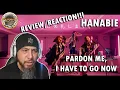 Lagu Creepy but fun! Hanabie - Pardon Me, I Have To Go Now REVIEW/REACTION!!!