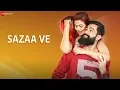 Download Lagu Sazaa Ve - Official Music Video | Vikrant Rathi \u0026 Mann Taneja