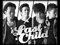 Download Lagu the best of LASTCHILD  tanpa iklan
