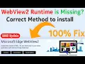 Microsoft Edge WebView2 Runtime is Missing Install Web View 2