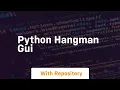 python hangman gui