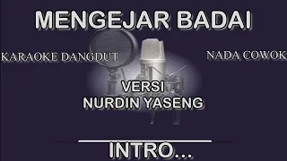 Download KARAOKE DANGDUT MENGEJAR BADAI VERSI NURDIN YASENG MP3