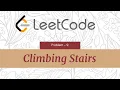 Climbing Stairs LeetCode Java Technical Interview