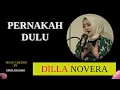Download Lagu Pernakah Dulu - Angel Paff | Cover + Lirik | Cover By Dilla Novera
