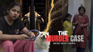 the murder case short film part 01