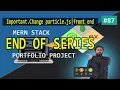 END OF MERN STACK PORTFOLIO Master the mern stack Important Change particle js